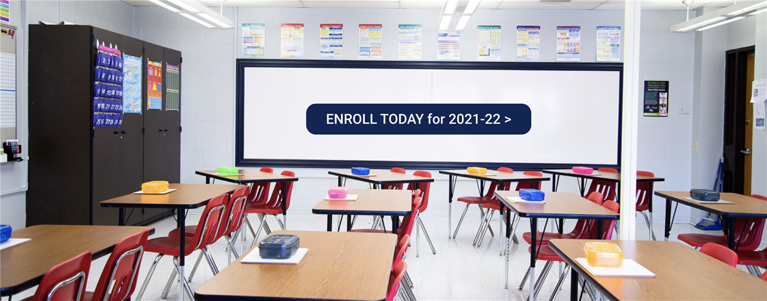 Enroll Today for 2021-22